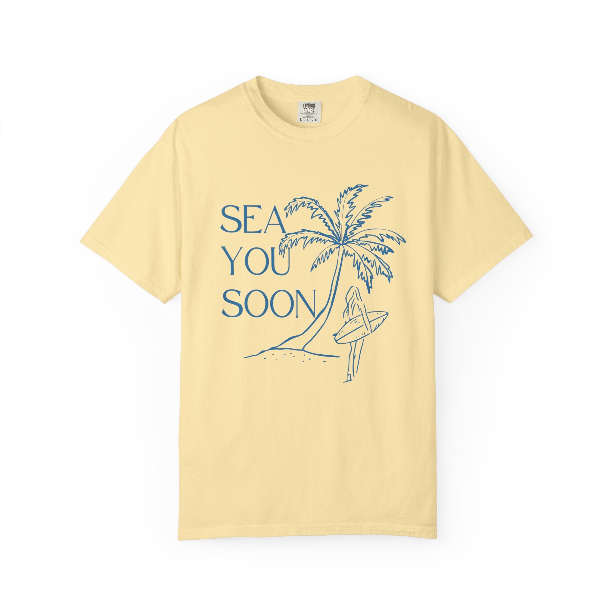 Sea You Soon T-Shirt