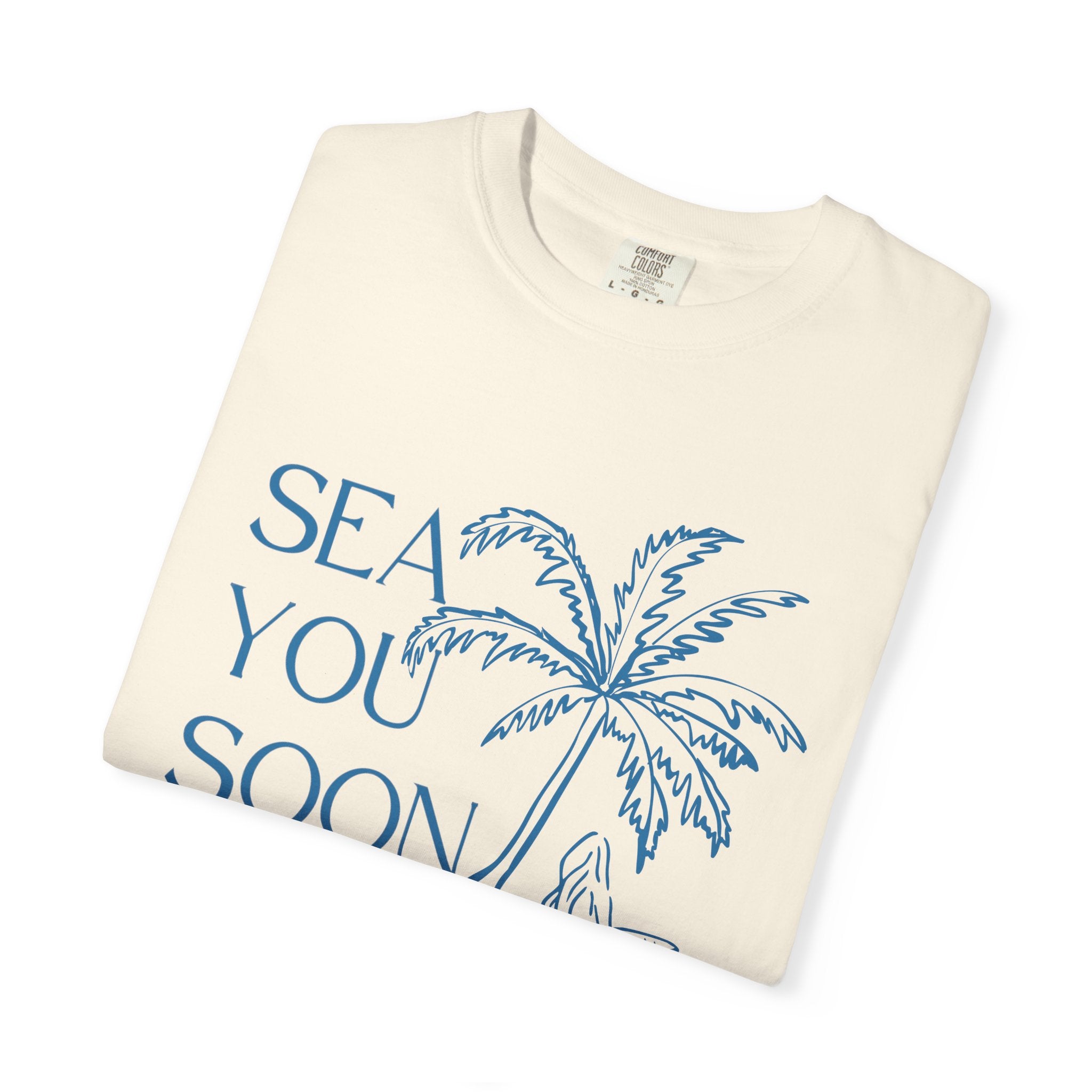 Sea You Soon T-Shirt