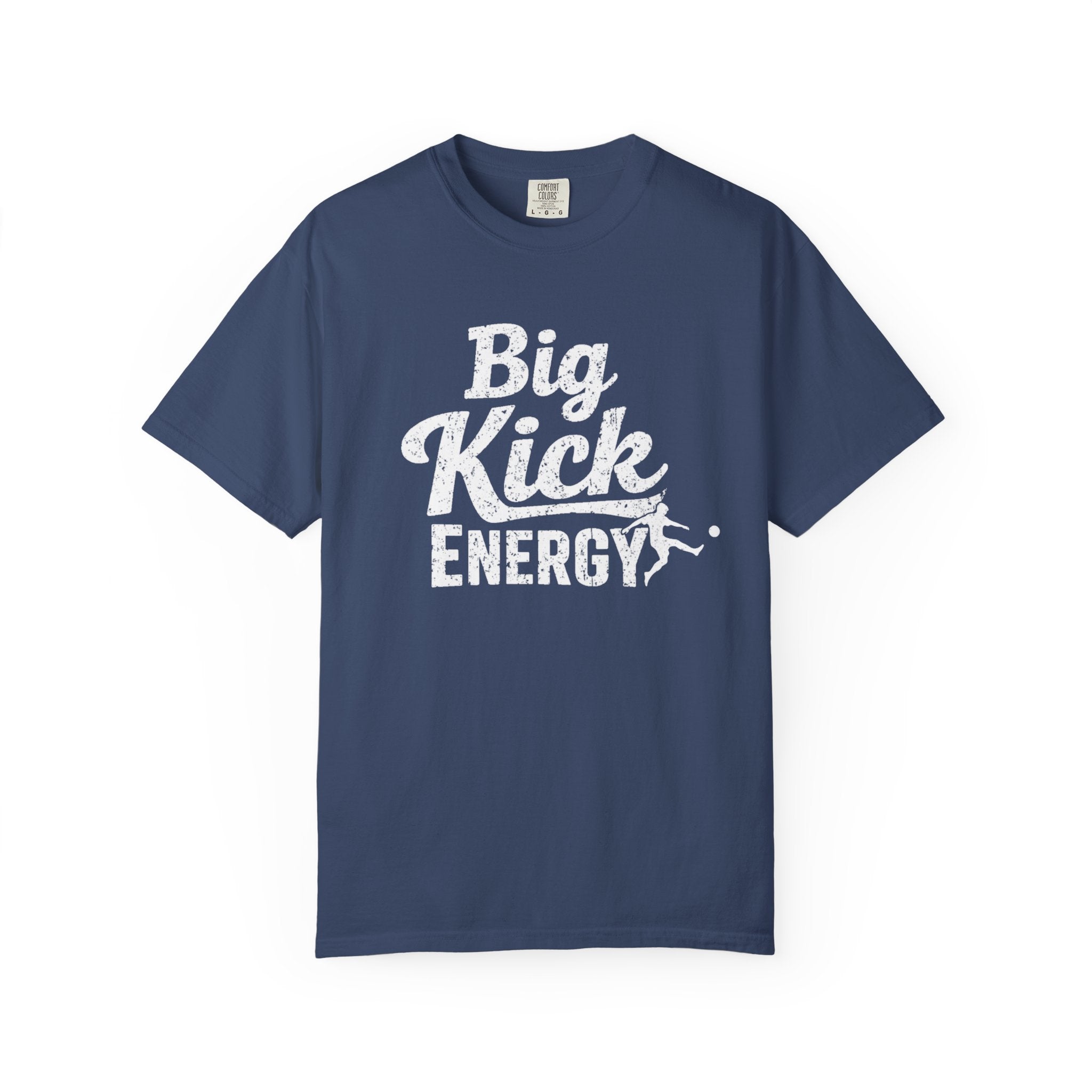 Big Kick Energy Vintage Wash Tee