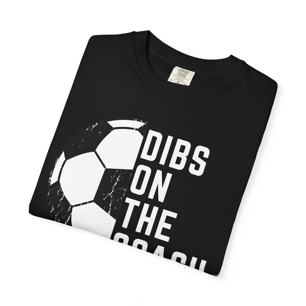 Dibs on the coach Vintage Wash Tee