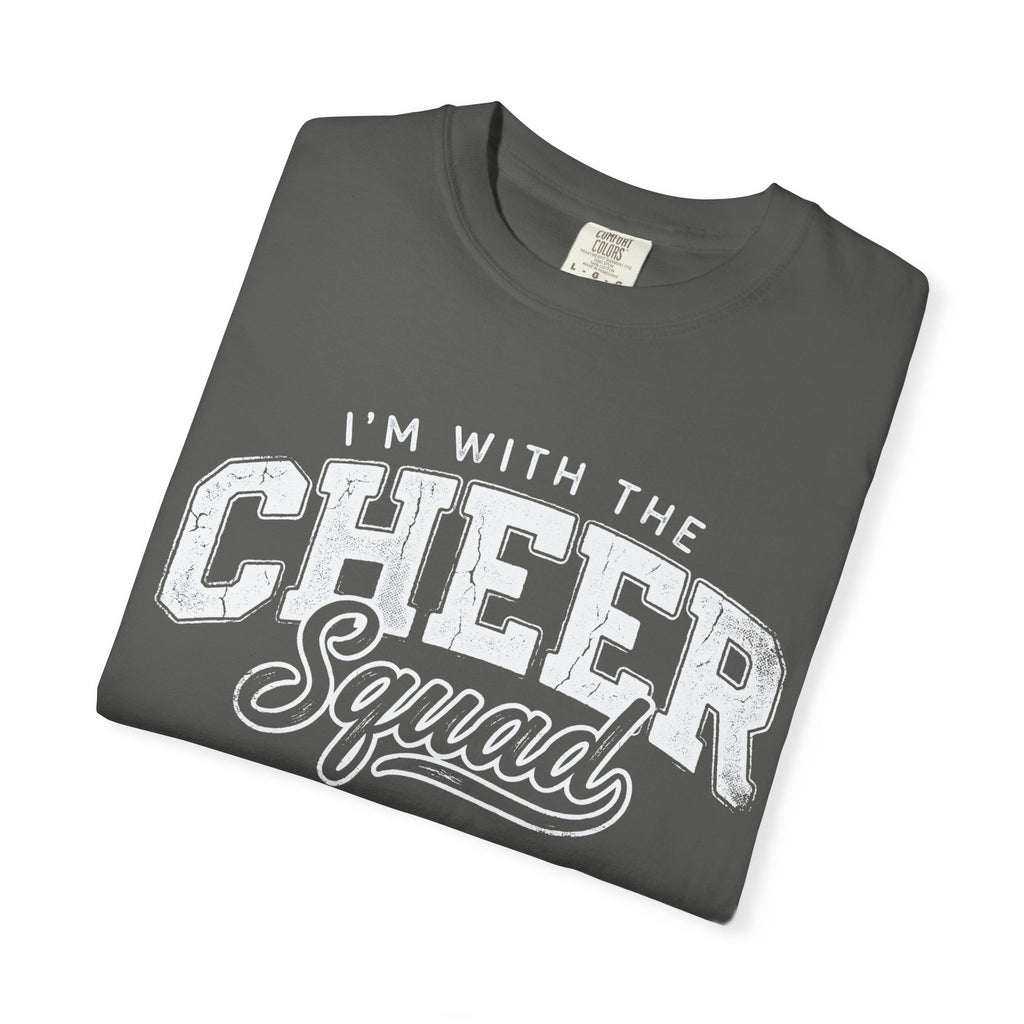 I'm With the Cheer Squad Tee
