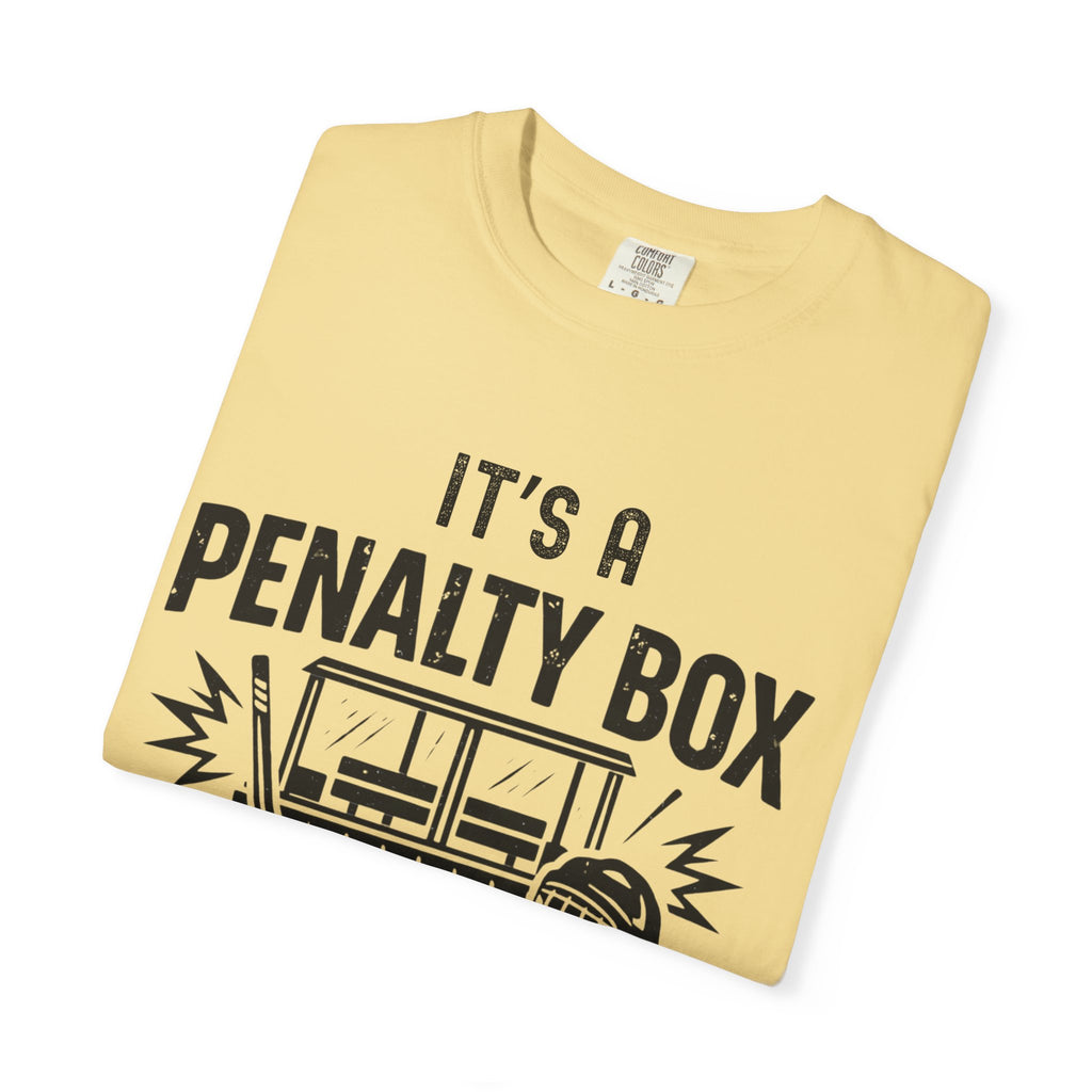 It's a Penalty Box Kind of Day Tee