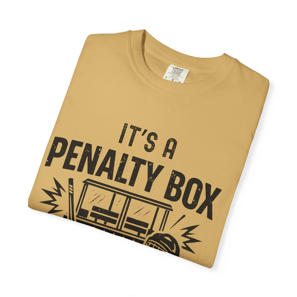 It's a Penalty Box Kind of Day Tee