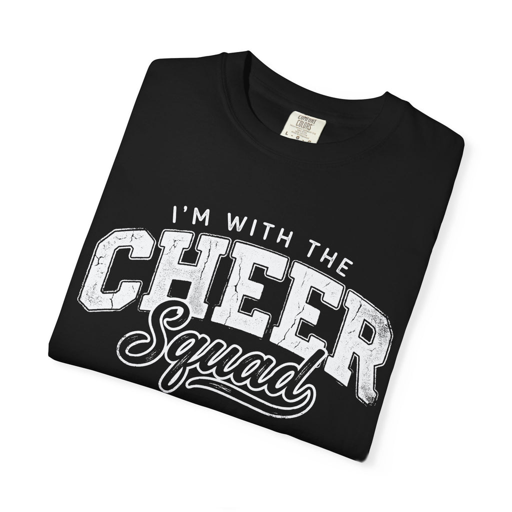 I'm With the Cheer Squad Tee