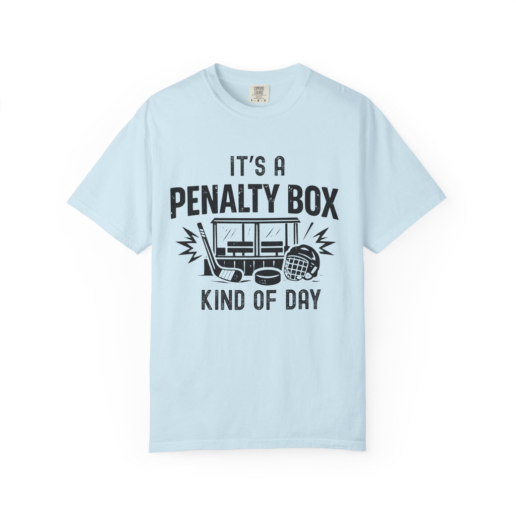 It's a Penalty Box Kind of Day Tee
