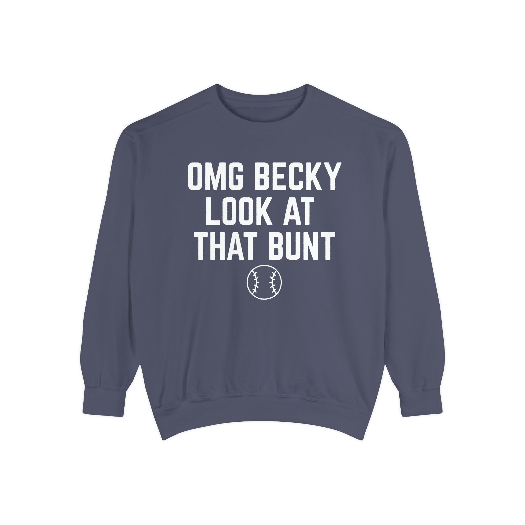 OMG Bunt Vintage Sweatshirt