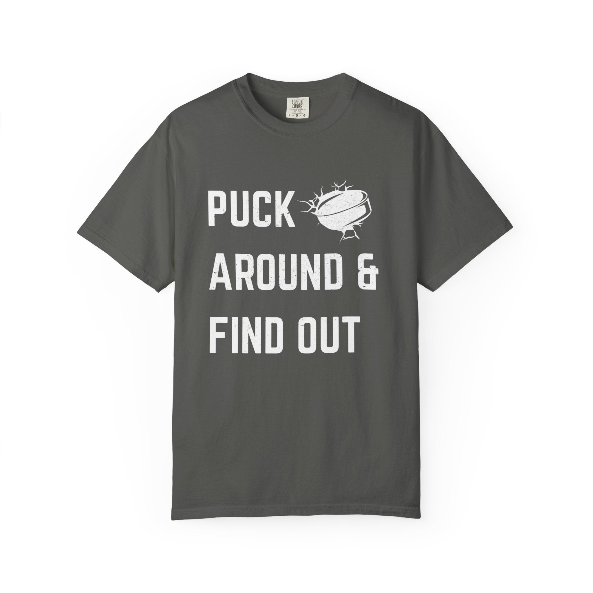Hockey 'Puck Around & Find Out' Graphic T-Shirt