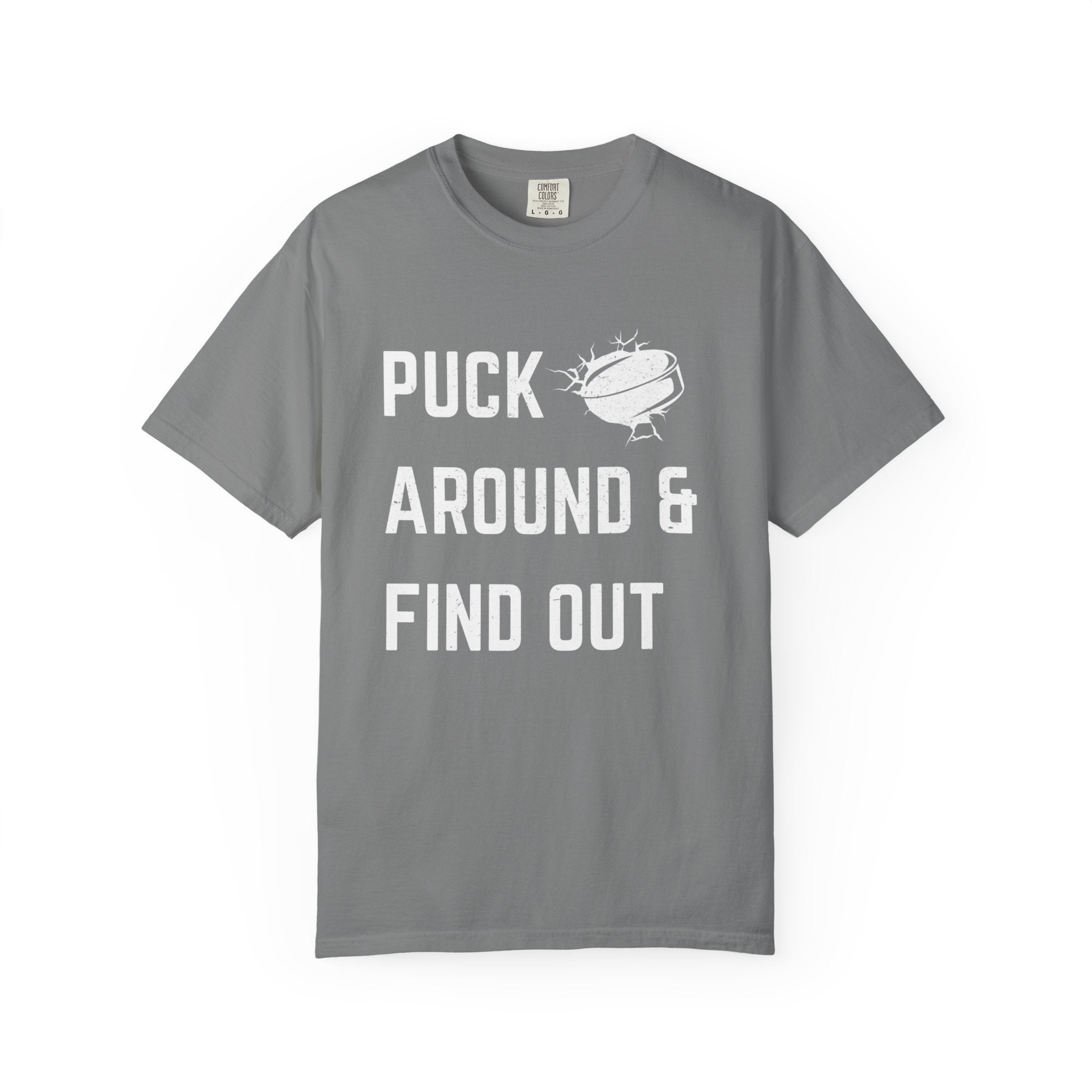 Hockey 'Puck Around & Find Out' Graphic T-Shirt