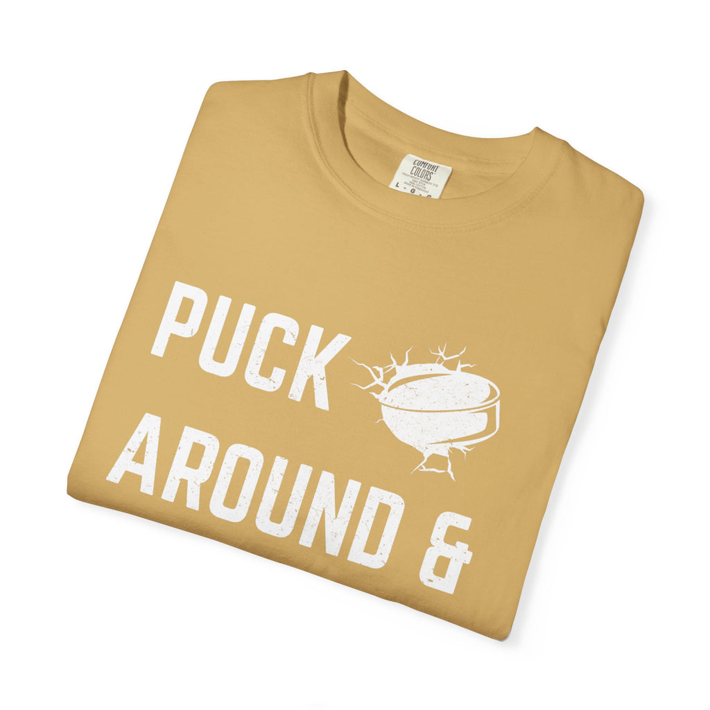 Hockey 'Puck Around & Find Out' Graphic T-Shirt