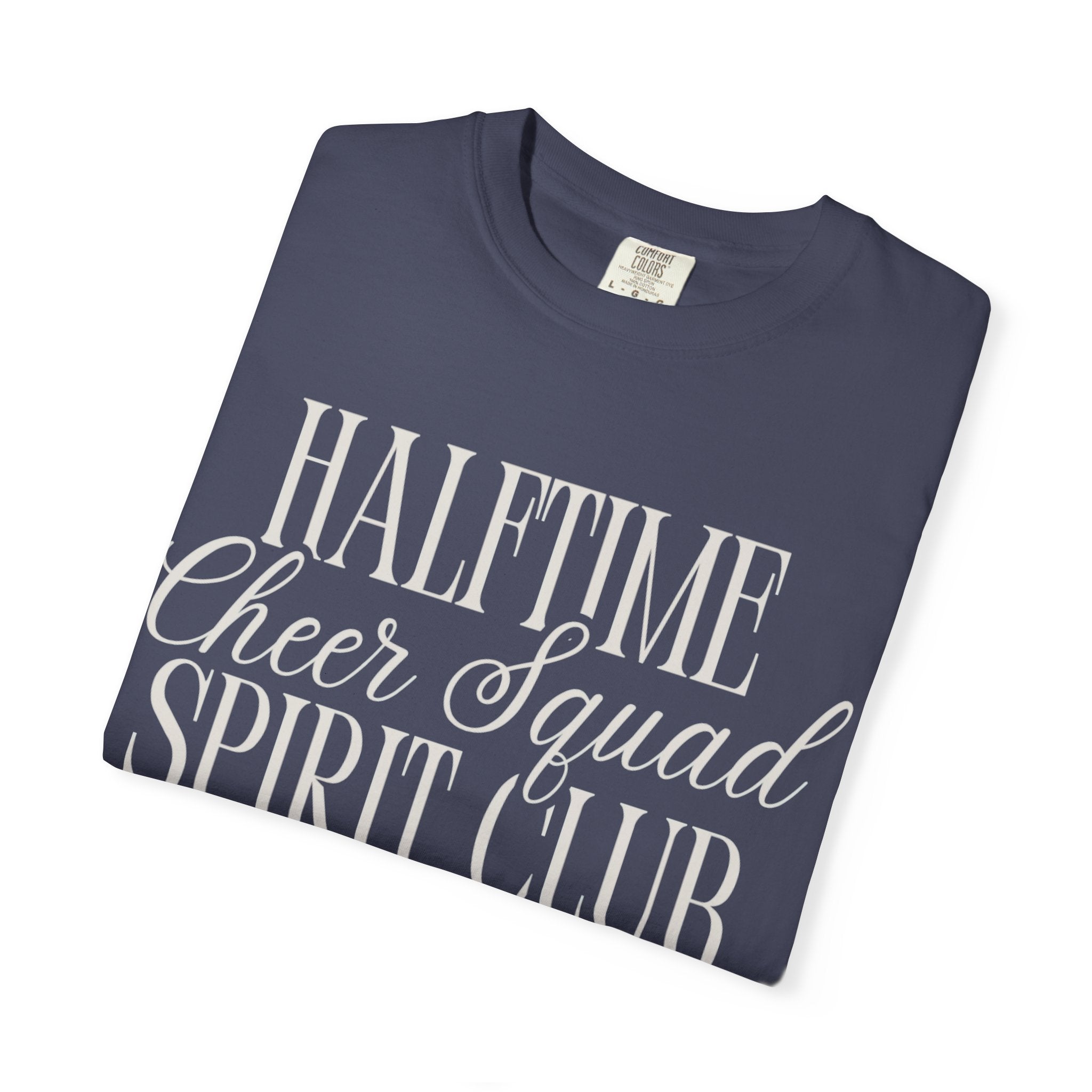 Halftime Cheer Squad Spirit Club T-Shirt