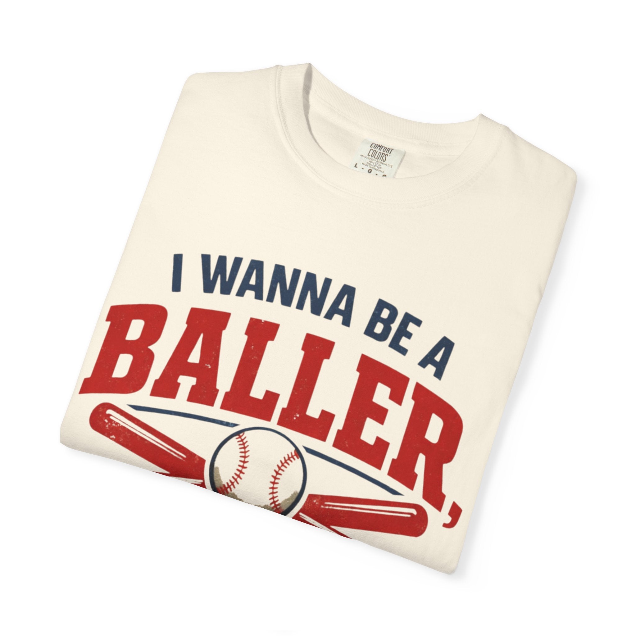Baseball 'I Wanna Be a Baller, Shot Caller' T-Shirt
