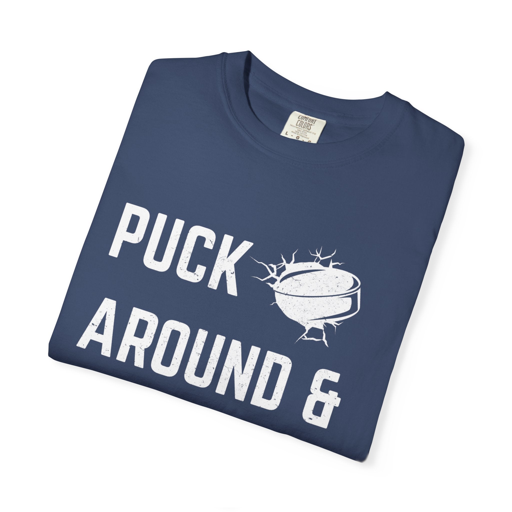 Hockey 'Puck Around & Find Out' Graphic T-Shirt