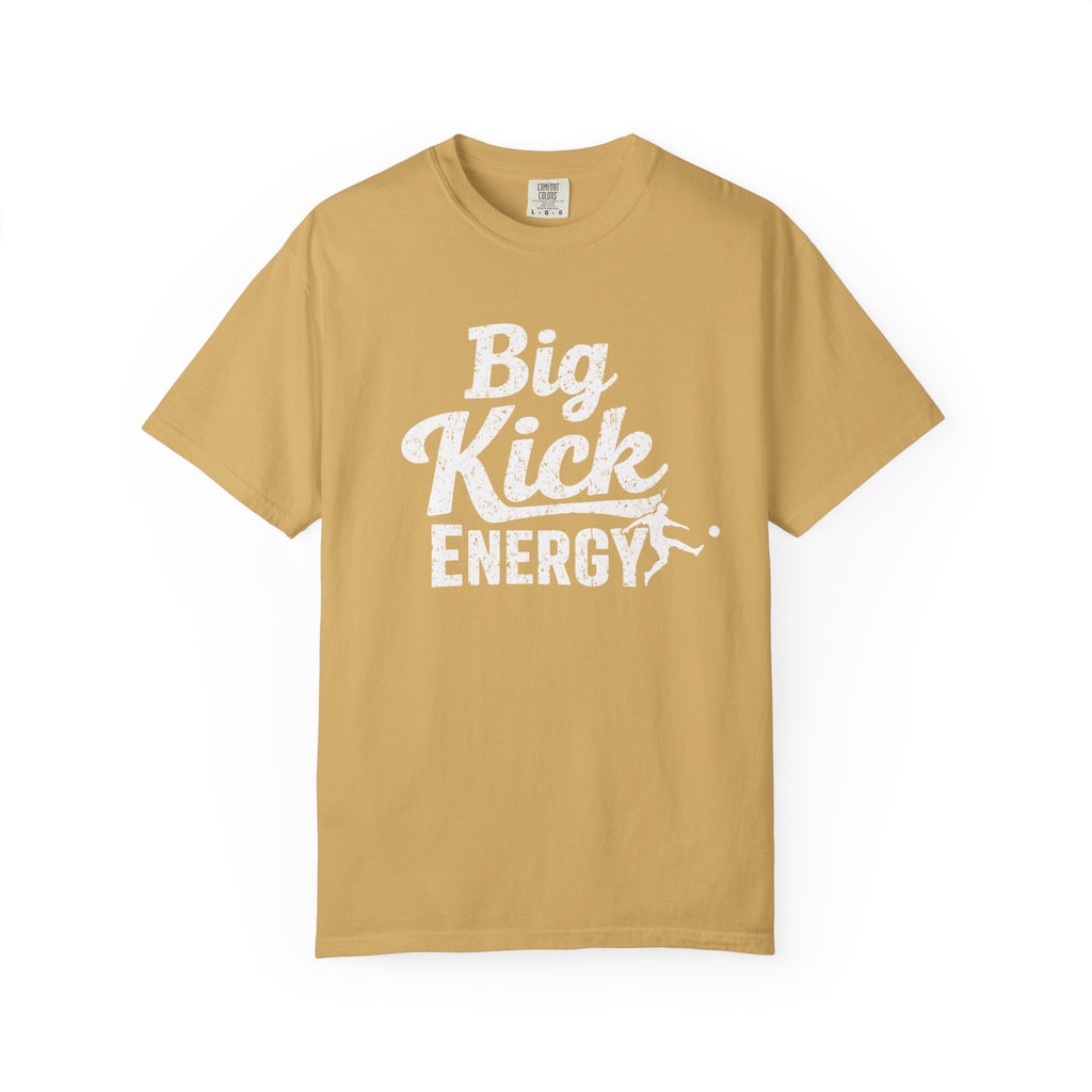 Big Kick Energy Vintage Wash Tee