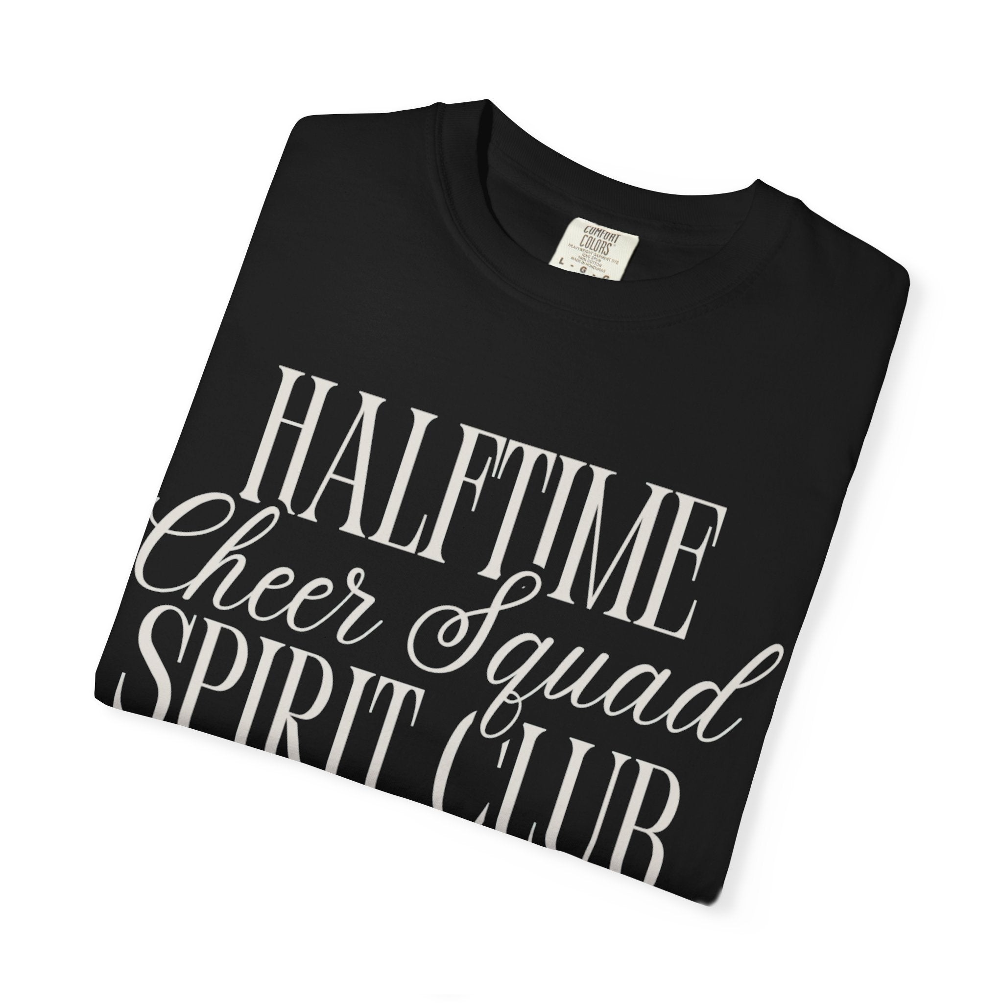 Halftime Cheer Squad Spirit Club T-Shirt