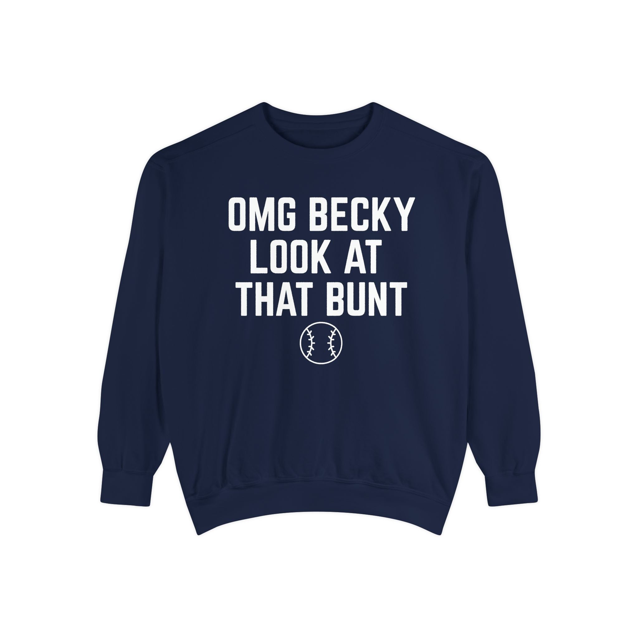 OMG Bunt Vintage Sweatshirt