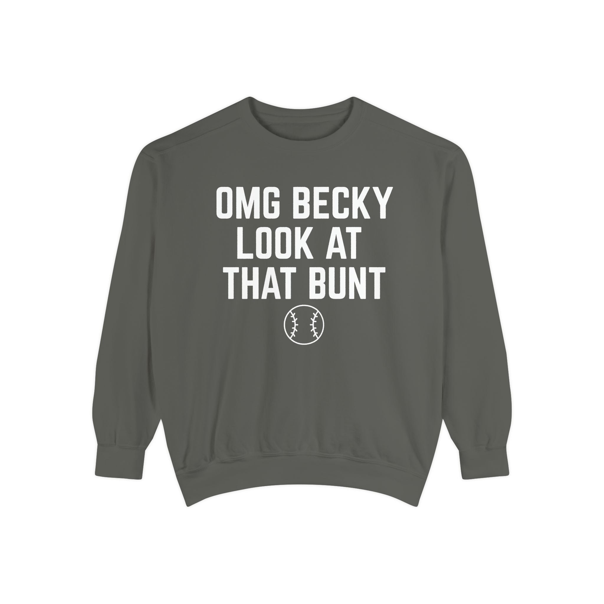 OMG Bunt Vintage Sweatshirt