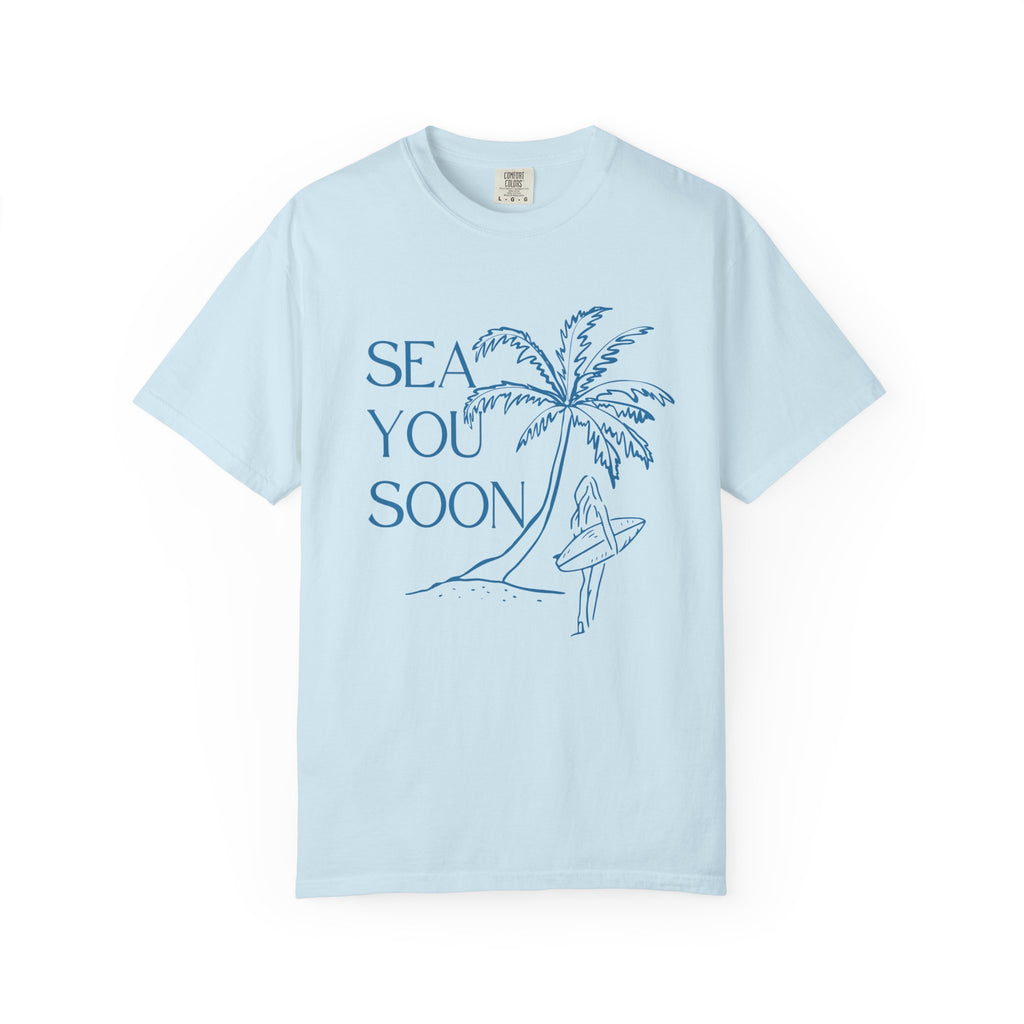 Sea You Soon T-Shirt