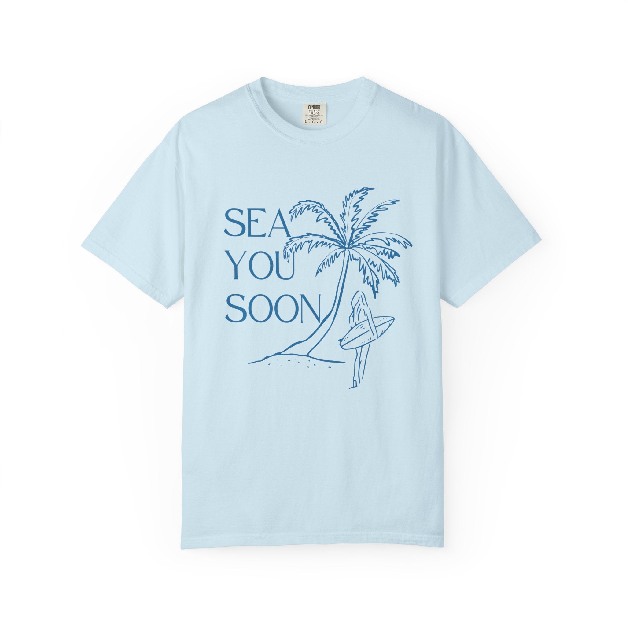 Sea You Soon T-Shirt