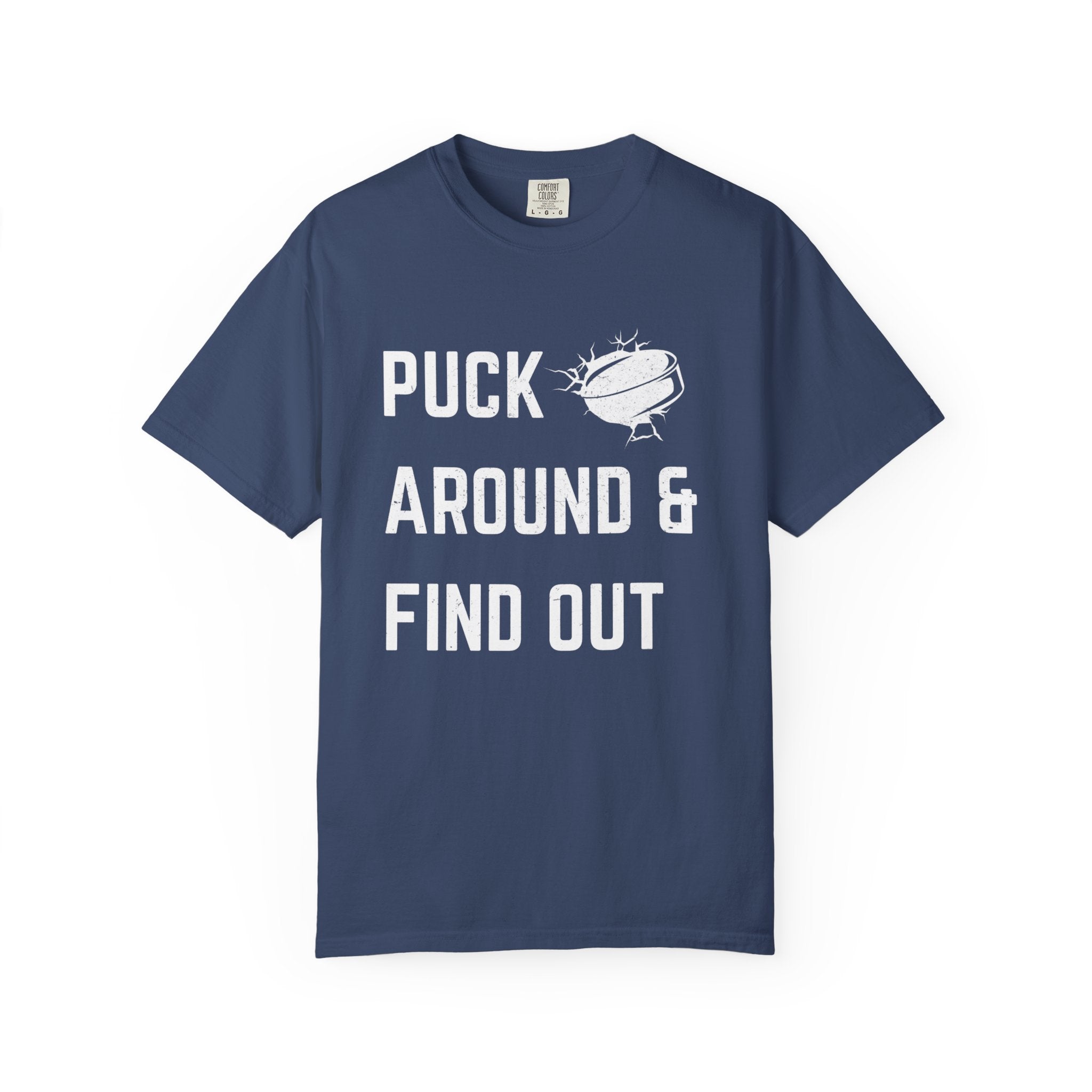 Hockey 'Puck Around & Find Out' Graphic T-Shirt