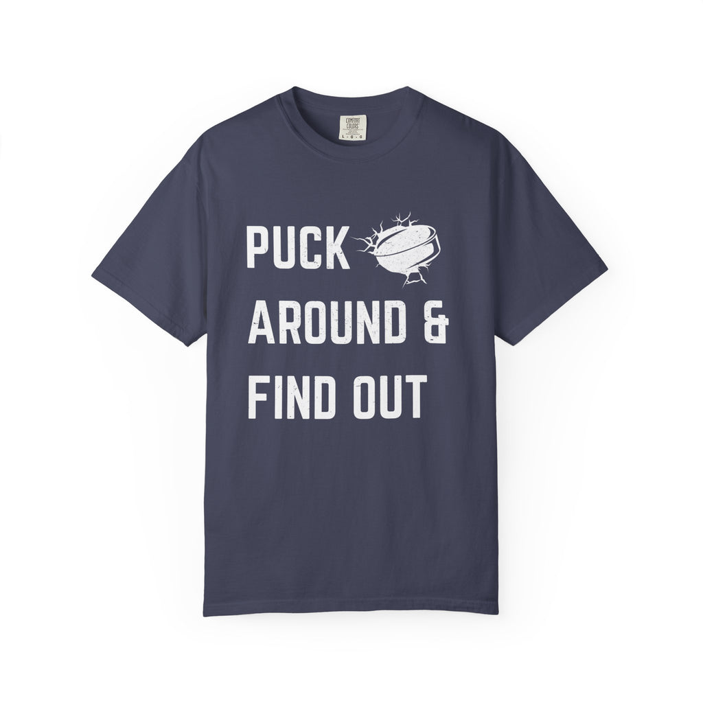 Hockey 'Puck Around & Find Out' Graphic T-Shirt