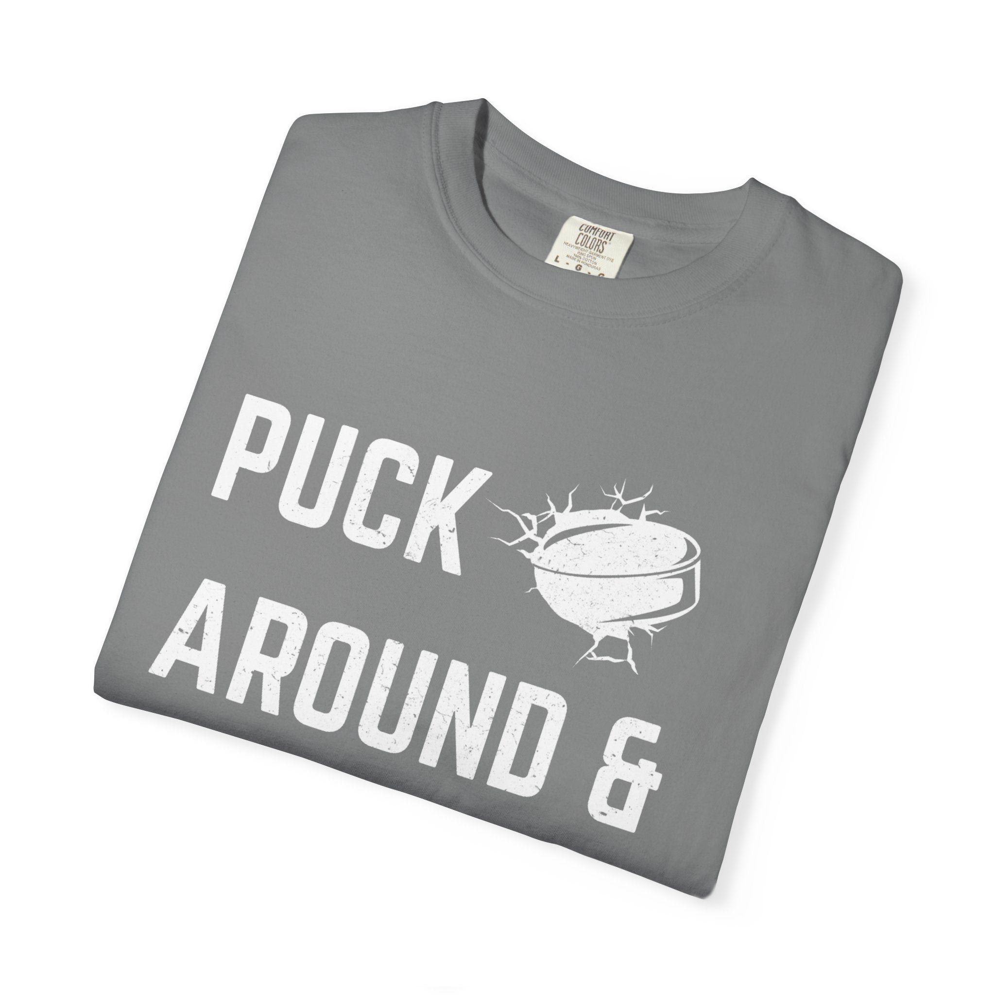 Hockey 'Puck Around & Find Out' Graphic T-Shirt